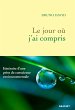 Le jour où j'ai compris (eBook, ePUB) - Bild 1