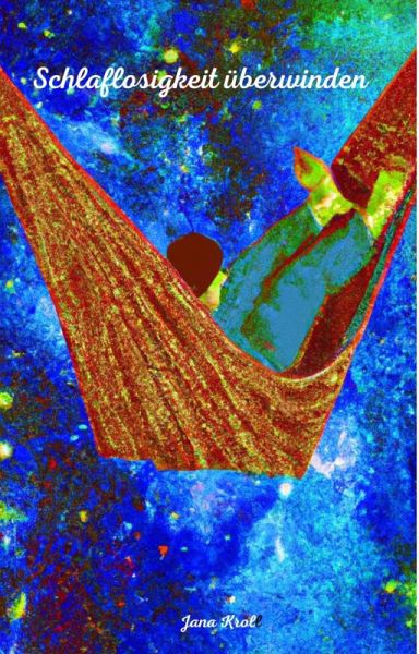 Schlaflosigkeit überwinden (eBook, ePUB) Schlaflosigkeit überwinden (eBook, ePUB)