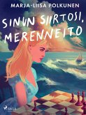 Sinun siirtosi, merenneito (eBook, ePUB)