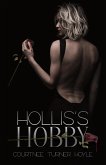 Hollis's Hobby (Killing Quills Series, #1) (eBook, ePUB) Hollis's Hobby (Killing Quills Series, #1) (eBook, ePUB)