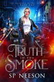 Truth in the Smoke (Glamour Blind Trilogy, #1) (eBook, ePUB)