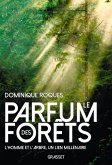 Le parfum des forêts (eBook, ePUB)