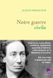 Notre guerre civile (eBook, ePUB) - Bild 1