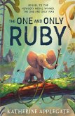 The One and Only Ruby (The One and Only Ivan) (eBook, ePUB)