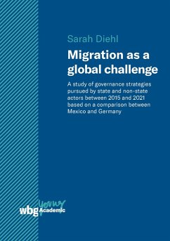 Migration as a global challenge (eBook, PDF) - Diehl, Sarah