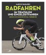 Radfahren im Triathlon und... - Bild 1