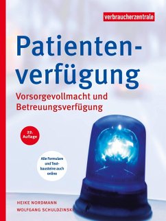 Patientenverfügung (eBook, PDF) - Nordmann, Heike; Schuldzinski, Wolfgang