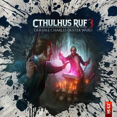 Cthulhus Ruf 03 - Der Fall Charles Dexter Ward (MP3-Download) - Jötten, Lukas; Jürgensen, Dirk