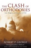 The Clash of Orthodoxies (eBook, ePUB)