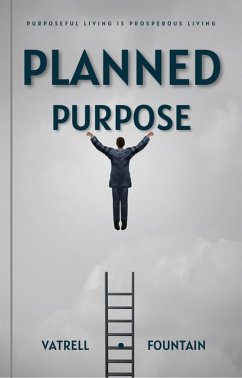 Planned Purpose (eBook, ePUB) - Fountain, Vatrell