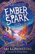Ember Spark and the Thunder of Dragons... - Bild 1