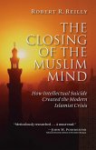 The Closing of the Muslim Mind (eBook, ePUB)