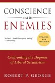 Conscience and Its Enemies (eBook, ePUB)