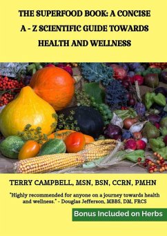 Cover The Superfood Book: A Concise A - Z Scientific Guide Towards Health and Wellness (eBook, ePUB)