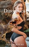 A Dinorotica Summer (eBook, ePUB)