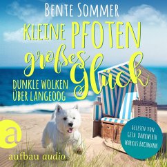 Dunkle Wolken über Langeoog / Kleine Pfoten, großes Glück Bd.2 (MP3-Download) - Sommer, Bente