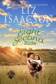 Eight Second Ride (Three Rivers Ranch Romance(TM), #7) (eBook, ePUB)