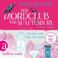Der Mordclub von Shaftesbury - Ein Herz und eine tote Seele / Penelope St. James ermittelt Bd.2 (MP3-Download) - Winston, Emily