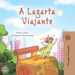 A Lagarta Viajante (Portuguese - Portugal Bedtime Collection) (eBook, ePUB)
