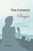 The Funeral Singer (eBook, ePUB) The Funeral Singer (eBook, ePUB)