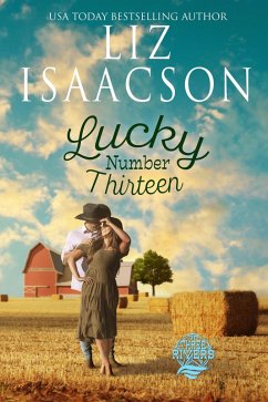 Lucky Number Thirteen (Three Rivers Ranch Romance(TM), #12) (eBook, ePUB) - Isaacson, Liz