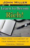 Learn to Become Rich! (eBook, ePUB)