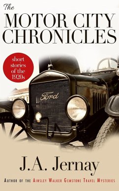 The Motor City Chronicles (eBook, ePUB) - Jernay, J. A.