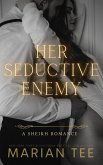 Her Seductive Enemy (eBook, ePUB)