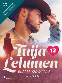 Elämä odottaa, Jonas! (eBook, ePUB) - Lehtinen, Tuija