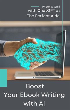 Boost Your Ebook Writing with AI (eBook, ePUB) - Quill, Phoenix'