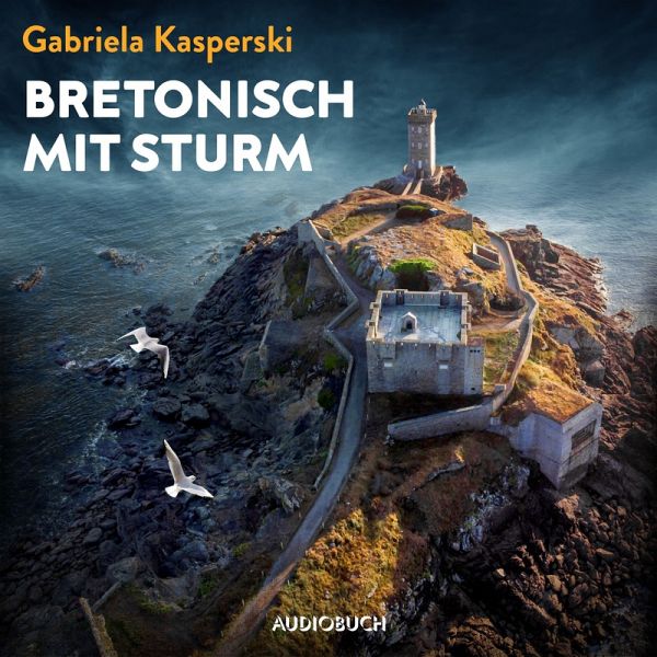 Bretonisch mit Sturm - Ein Fall für Tereza Berger (MP3-Download) von  Gabriela Kasperski - Hörbuch bei bücher.de runterladen