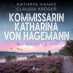 Kommissarin Katharina von Hagemann - Band 1-3 (MP3-Download)