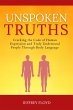 Unspoken Truths: Cracking the Code of... - Bild 1