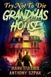 Try Not to Die: At Grandma's House... - Bild 1