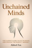 Unchained Minds (eBook, ePUB)