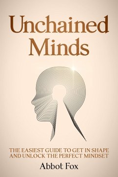Cover Unchained Minds (eBook, ePUB)