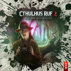 Cthulhus Ruf 02 - Die Farbe aus dem All (MP3-Download) - Jötten, Lukas; Jürgensen, Dirk