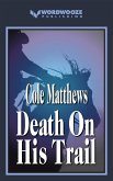 Death On His Trail (eBook, ePUB)