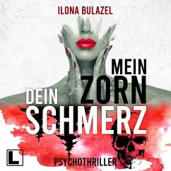 Mein Zorn - Dein Schmerz (MP3-Download) - Bulazel, Ilona