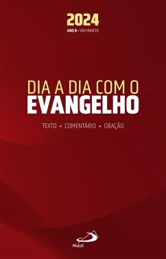 Dia a Dia com o Evangelho 2024 (eBook, ePUB) - Duarte, Pe. Luiz Miguel