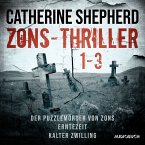 Zons-Thriller 1-3 – Der Puzzlemörder von Zons, Erntezeit, Kalter Zwilling (MP3-Download)