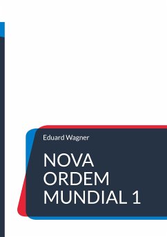 Nova Ordem Mundial 1 (eBook, ePUB)