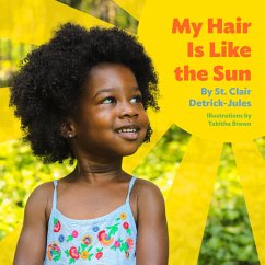 My Hair Is Like the Sun (eBook, ePUB) - Detrick-Jules, St. Clair