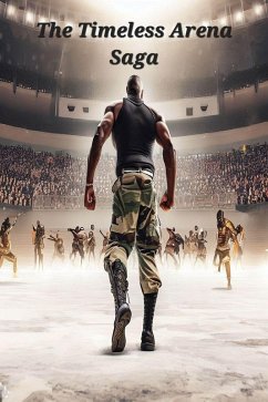 Cover The Timeless Arena Saga (eBook, ePUB)