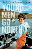 Young Men Go North (eBook, ePUB)