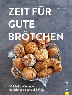 Zeit für gute Brötchen (eBook, ePUB) - Bauer, Sonja