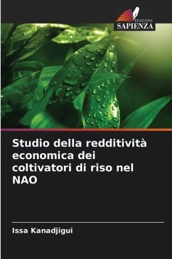 Studio della redditività economica dei coltivatori di riso nel NAO - Kanadjigui, Issa