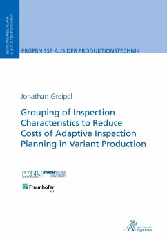 Grouping of Inspection Characteristics to Reduce Costs of Adaptive Inspection Planning in Variant Production - Greipel, Jonathan