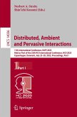 Distributed, Ambient and Pervasive Interactions