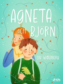 Agneta och Björn (eBook, ePUB) - Widerberg, Siv
